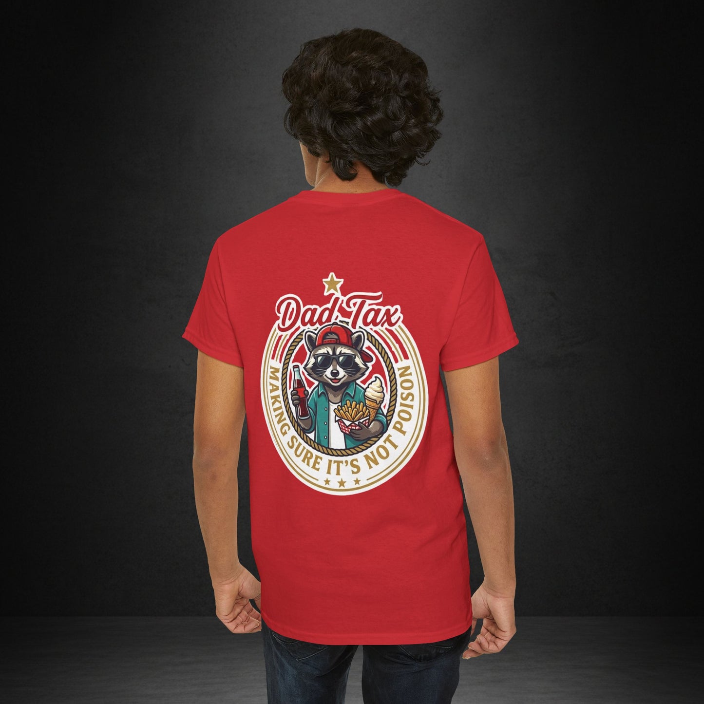 T-Shirt — "Dad Tax" Raccoon Graphic Tee (Making Sure It's Not Poison) — Funny Father's Day Gift