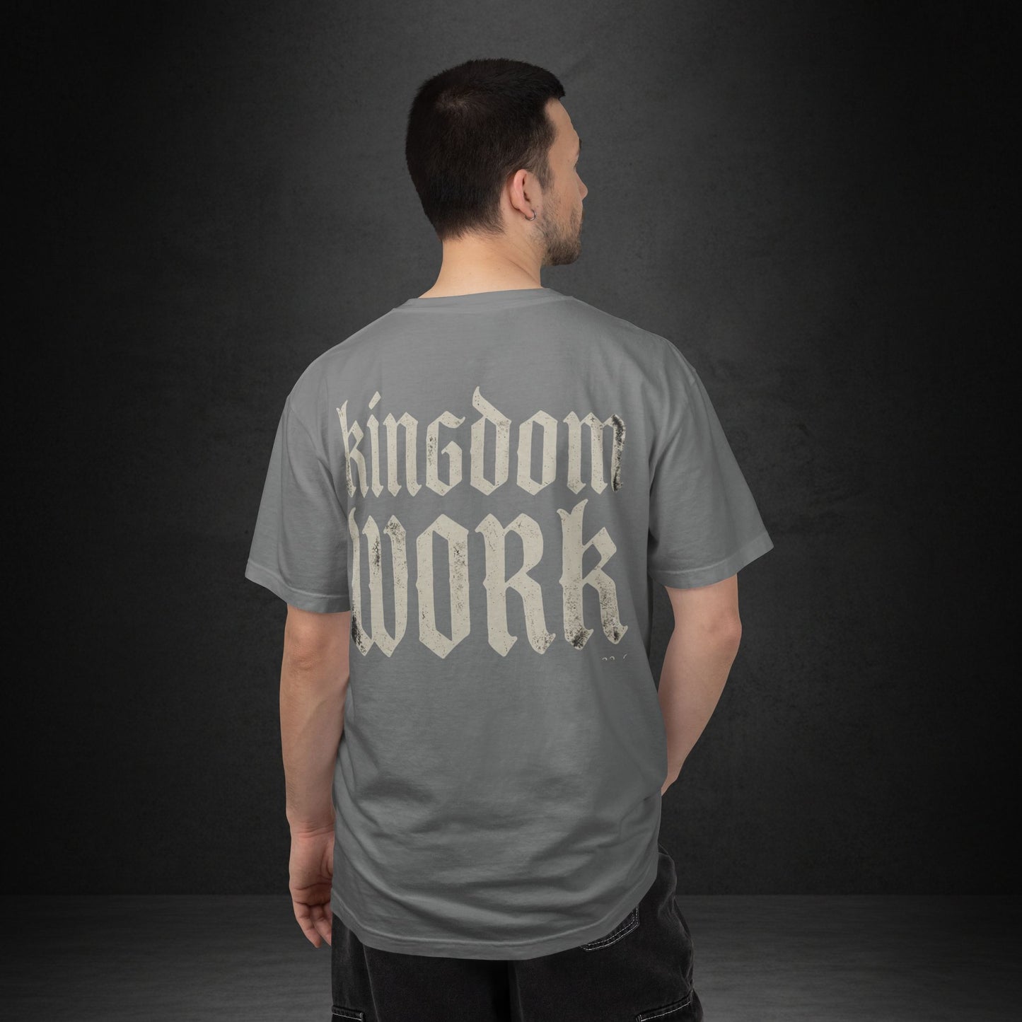 Kingdom Work T-Shirt