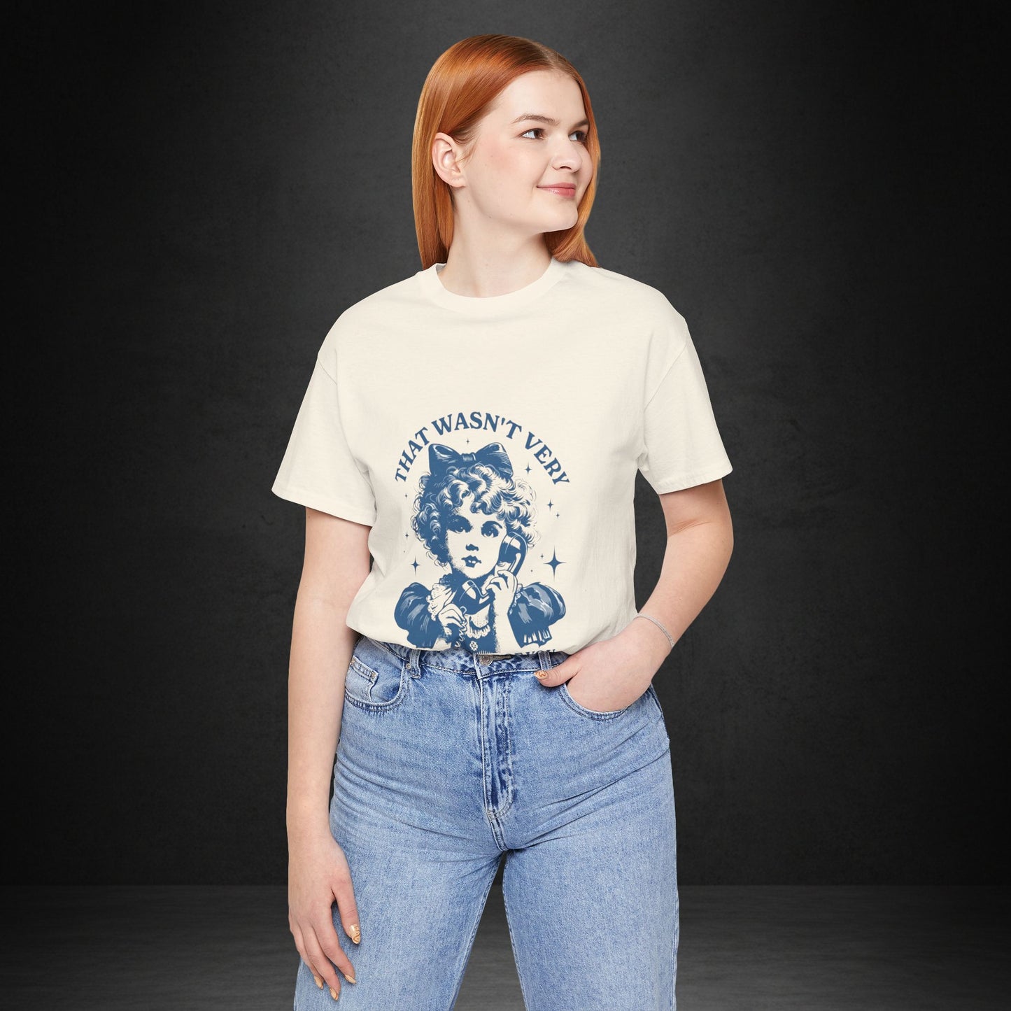 That Wasn't Very Cash Money Of You Tee — Vintage Girl Graphic T-Shirt