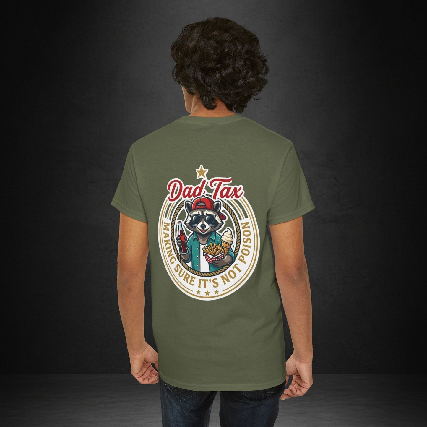 T-Shirt — "Dad Tax" Raccoon Graphic Tee (Making Sure It's Not Poison) — Funny Father's Day Gift