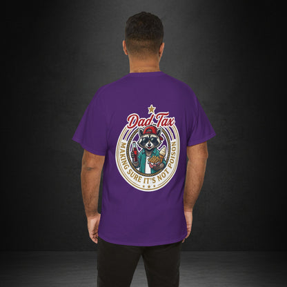 T-Shirt — "Dad Tax" Raccoon Graphic Tee (Making Sure It's Not Poison) — Funny Father's Day Gift